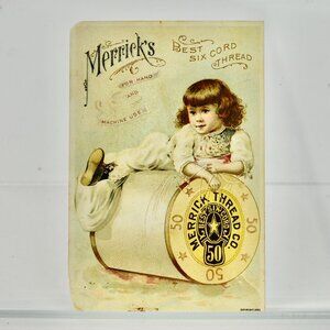 Antique Merrick Thread Co Victorian Trade Card